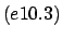 $ (e10.3)$