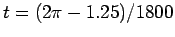 $t = (2\pi - 1.25)/1800$
