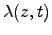 $\lambda(z,t)$