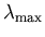$\lambda_{\rm max}$