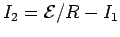 $I_2 = {\cal E}/R - I_1$