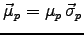$ \Vec{\mu}_p = \mu_p \, \Vec{\sigma}_p$
