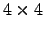 $ 4\times4$