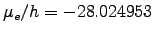 $ \mu_e/h = - 28.024953$