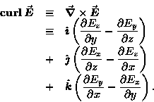 \begin{eqnarray*}\hbox{\bf curl} \, \Vec{E} &\equiv& \Curl{E} \cr
&\equiv& \Hat . . . 
 . . . over \partial x}
- {\partial{E}_x \over \partial y} \right) .
\end{eqnarray*}