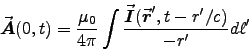 \begin{displaymath}
\Vec{A}(0,t) = {\muz \over 4\pi} \int
{\Vec{I}(\Vec{r}^\prime, t-r^\prime/c) \over -r^\prime} d\ell^\prime
\end{displaymath}