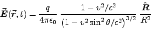 \begin{displaymath}
\Vec{E}(\Vec{r},t) = {q \over 4\pi\epsz} \;
{ 1 - v^2/c^2  . . . 
 . . . 2 \sin^2 \theta / c^2 \right)^{3/2} } \;
{\Hat{R} \over R^2}
\end{displaymath}